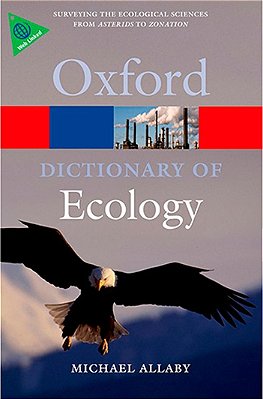 A Dictionary Of Ecology - Fourth Edition