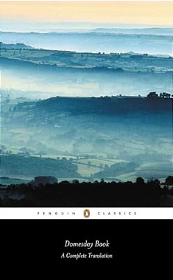 Domesday Book (Penguin Classic): A Complete Translation-..