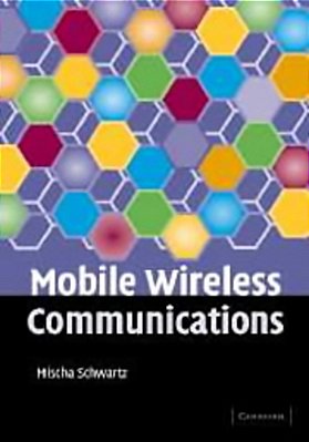Mobile Wireless Communications-..