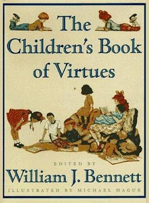 The Children's Book Of Virtues-..