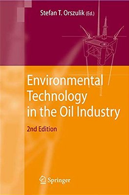 Environmental Technology In The Oil Industry-..