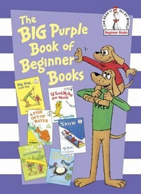 The Big Purple Book Of Beginner Books-..