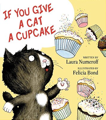 If You Give A Cat A Cupcake-..