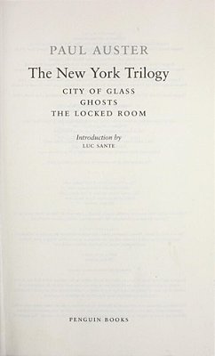 The New York Trilogy - City Of Glass; Ghosts; The Locked Room-..