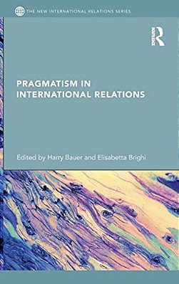 Pragmatism In International Relations-..