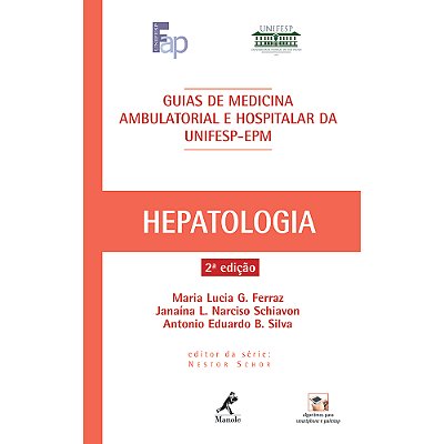 Guia De Hepatologia - Guias De Medicina Ambulatorial E Hospitalar - Unifesp/Escola Paulista..-