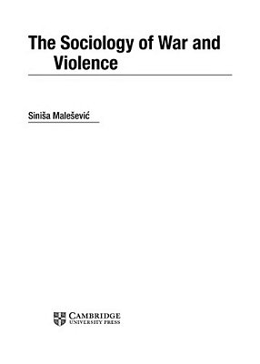 The Sociology Of War And Violence-..
