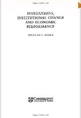 Institutions, Institutional Change And Economic Performance-..