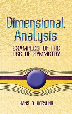 Dimensional Analysis: Examples Of The Use Of Symmetry-..