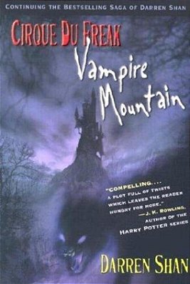 Vampire Mountain - Cirque Du Freak 4-..