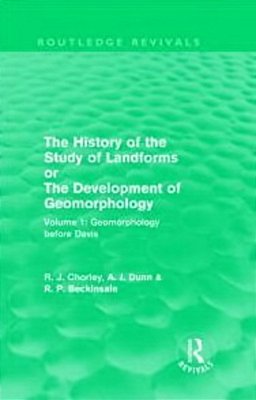 The History Of The Study Of Landforms Or The Development Of Geomorphology-..