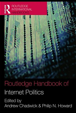 Routledge Handbook Of Internet Politics-..