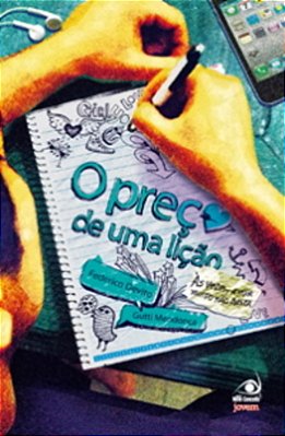 O Preço De Uma Lição - Às Vezes, Amar Muito Não Basta..-