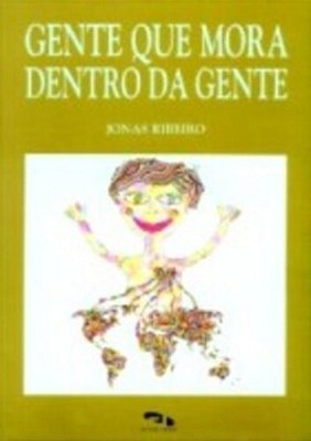 Gente Que Mora Dentro Da Gente..-