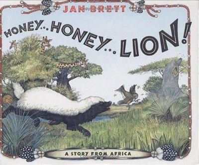 Honey Honey Lion! A Story From Africa-..