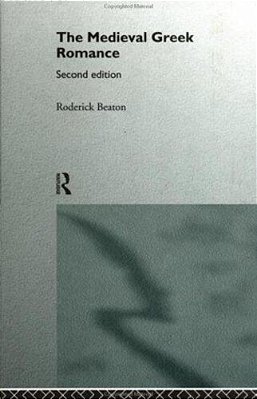 The Medieval Greek Romance-..
