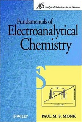 Fundamentals Of Electro-Analytical Chemistry-..