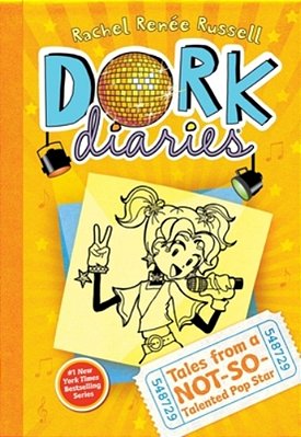 Tales From A Not-So-talented Pop Star - Dork Diaries-..