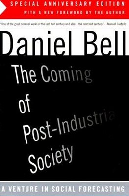 The Coming Of Post-Industrial Society-..