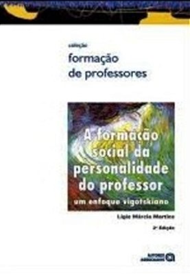A Formação Social Da Personalidade - 2ª Edição..-
