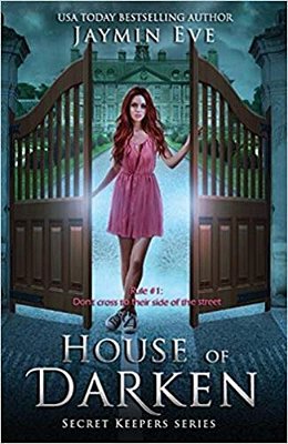 House Of Darken - Secret Keepers Series - Volume 1-..