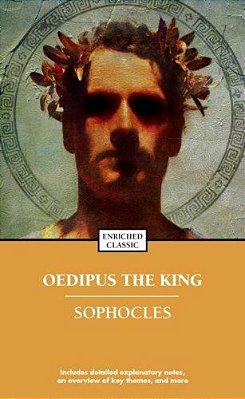 Oedipus The King - Enriched Classics-..