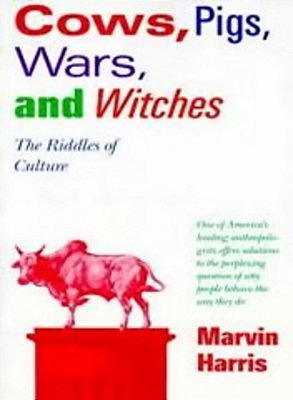 Cows, Pigs, Wars And Witches - The Riddies Of Culture-..