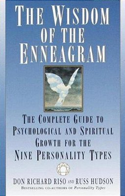 The Wisdom Of The Enneagram: The Complete Guide To Psychological And Spiritual Growth For The Nine Personality Types - Mf-..