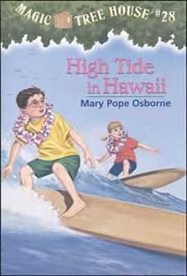 High Tide In Hawaii - Magic Tree House 28-..