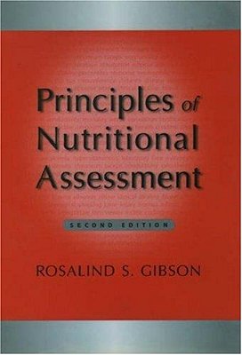 Principles Of Nutritional Assessment - Second Edition-..