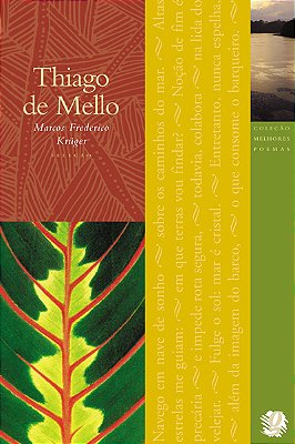 Melhores Poemas - Thiago De Mello..-