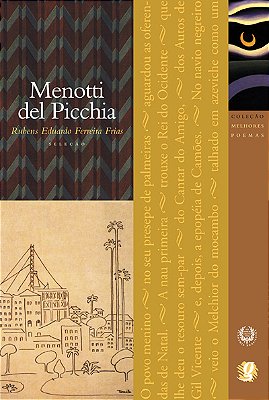 Melhores Poemas De Menotti Del Picchiapicchia..-
