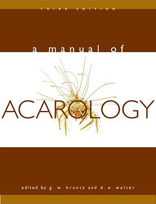 A Manual Of Acarology - Third Edition-..