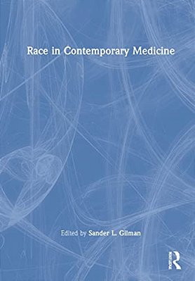 Race In Contemporary Medicine-..