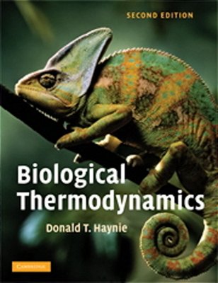 Biological Thermodynamics - Second Edition-..