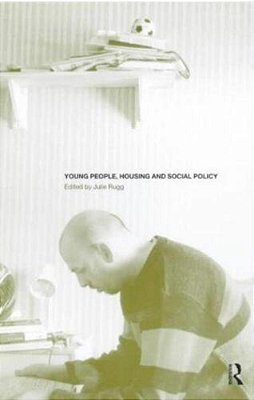 Young People, Housing And Social Policy-..