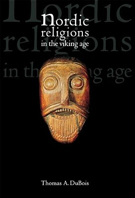 Nordic Religions In The Viking Age. Middle Ages Series. -..