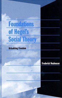 Foundations Of Hegel's Social Theory-..