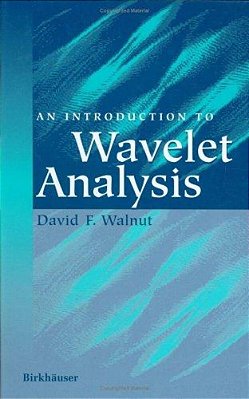 Introduction To Wavelet Analysis, An-..
