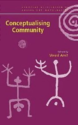 Realizing Community - Concepts, Social Relationships And Sentiments - European Association Of Social-..