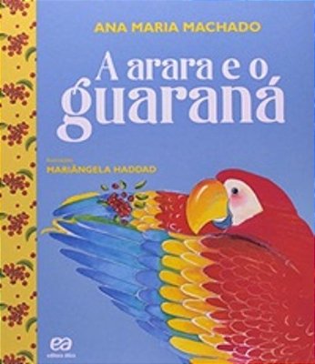 A Arara E O Guaraná
