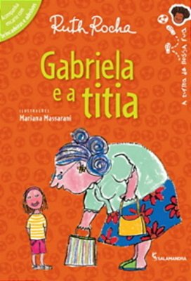Gabriela E A Titia..-
