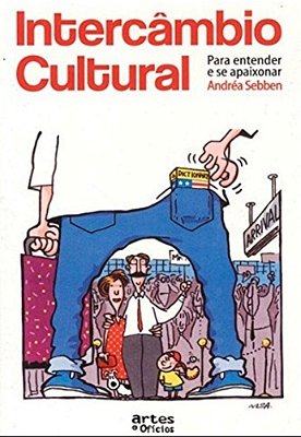 Intercâmbio Cultural - Para Entender E Se Apaixonar - Terceira Edição..-