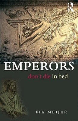 Emperors Don't Die In Bed-..