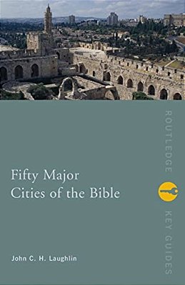 Fifty Major Cities Of The Bible-..