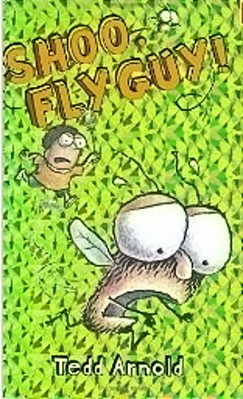 Shoo, Fly Guy!-..