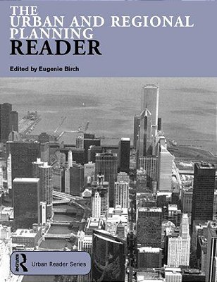 Urban And Regional Planning Reader, The-..