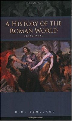 A History Of The Roman World 753-146 Bc-..