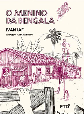 O Menino Da Bengala