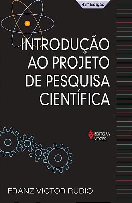 Introdução Ao Projeto De Pesquisa Científica..-